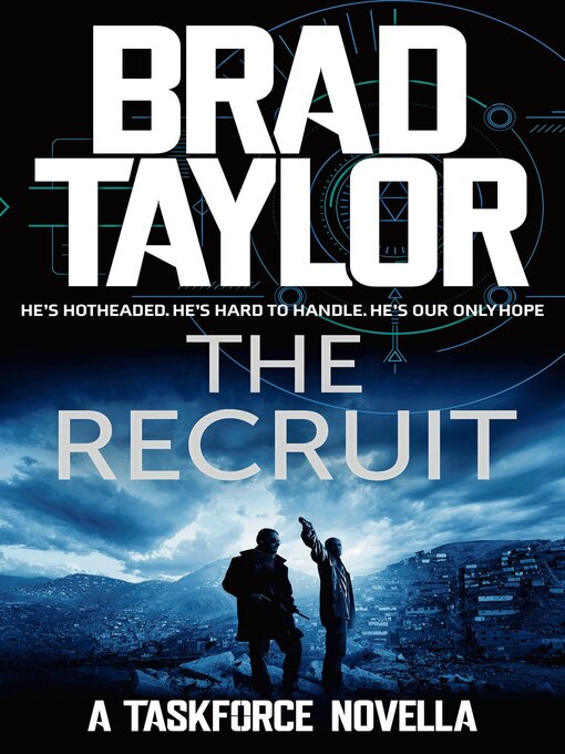 Title details for The Recruit by Brad Taylor - Available